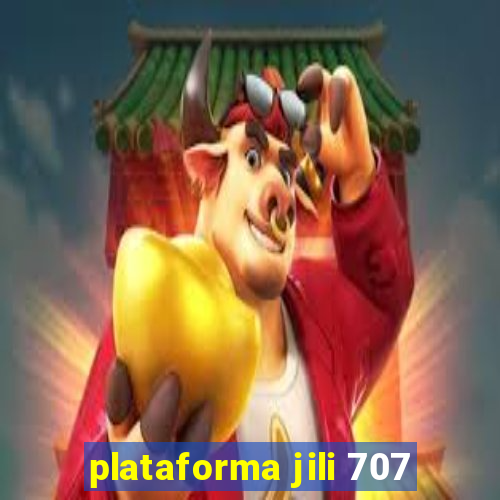 plataforma jili 707